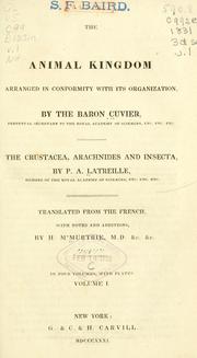 Cover of: The animal kingdom arranged in conformity with its organization by Baron Georges Cuvier