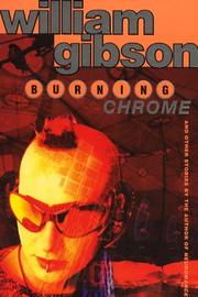 Cover of: Burning Chrome by William Gibson (unspecified)