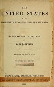 Cover of: The United States, with excursions to Mexico, Cuba, Porto Rico, and Alaska by Karl Baedeker (Firm)