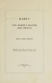 Rarey, the horse's master and friend by Sara Lowe Brown