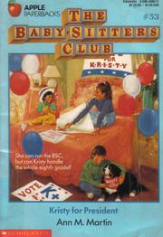 Cover of: Kristy for President (The Baby-Sitters Club #53)