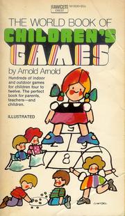 Cover of: The world book of children's games.