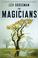 Cover of: The magicians