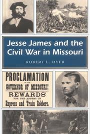Jesse James and the Civil War in Missouri by Dyer, Robert