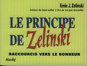 Cover of: Le principe de Zelinski by Ernie Zelinski