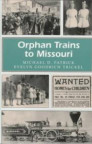 Orphan trains to Missouri by Michael Patrick