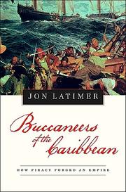 Cover of: Buccaneers of the Caribbean: how piracy forged an empire