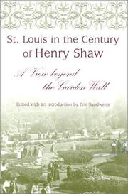 St. Louis in the century of Henry Shaw by Eric Sandweiss