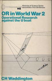 Cover of: O.R. in World War 2: operational research against the U-boat