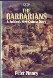 Cover of: The Barbarians: A Soldier's New Guinea Diary
