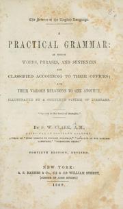 Cover of: A practical grammar by S. W. Clark