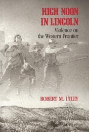 Cover of: High Noon in Lincoln: Violence on the Western Frontier