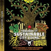 Cover of: Toolbox for sustainable city living by Scott T. Kellogg