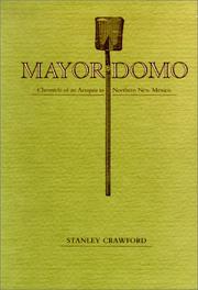 Cover of: Mayordomo: Chronicle of an Acequia in Northern New Mexico