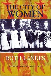 Cover of: The city of women by Ruth Landes