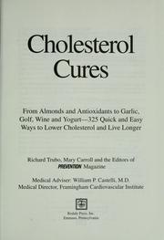 Cholesterol cures by Richard Trubo