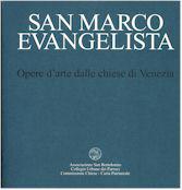 Cover of: San Marco Evangelista.: Opere d'arte dalle chiese di Venezia