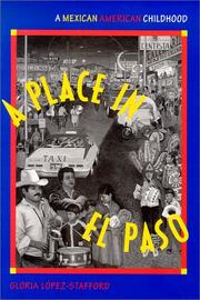 Cover of: A Place in El Paso by Gloria López-Stafford