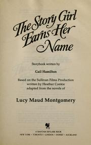 Cover of: The Story Girl Earns Her Name (Road to Avonlea)