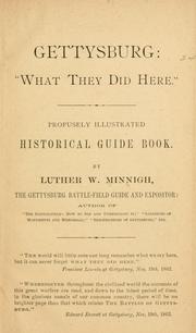 Cover of: Gettysburg: "What they did here ... ": Historical guide book.