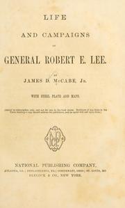 Cover of: Life and campaigns of General Robert E. Lee.