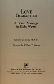 Cover of: Love guaranteed: a better marriage in eight weeks