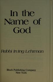 Cover of: In the name of God by Irving Lehrman