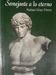Cover of: Semejante a lo eterno: poesía