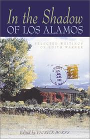 In the shadow of Los Alamos by Edith Warner