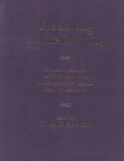 Cover of: The sowing and the dawning: termination, dedication, and transformation in the archaeological and ethnographic record of Mesoamerica