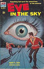 Eye in the sky by Philip K. Dick, Dan John Miller