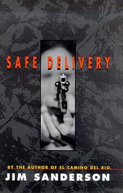 Cover of: Safe delivery by Jim Sanderson