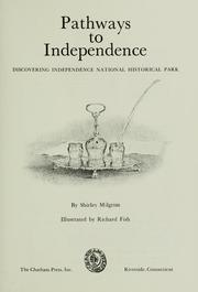 Cover of: Pathways to Independence by Shirley Gorson Milgrim