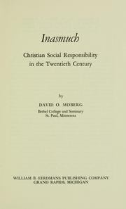 Cover of: Inasmuch: Christian social responsibility in the twentieth century
