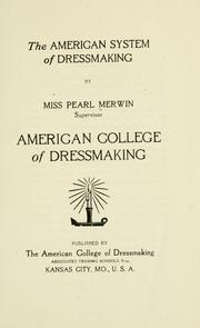 Cover of: The American system of dressmaking
