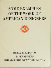 Cover of: Some examples of the work of American designers. by Dill & Collins Co.