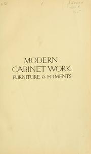 Cover of: Modern cabinet work, furniture & fitments by Percy A. Wells