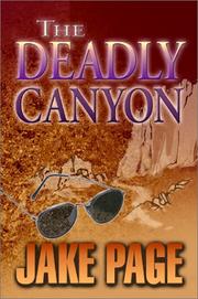 The deadly canyon by Jake Page