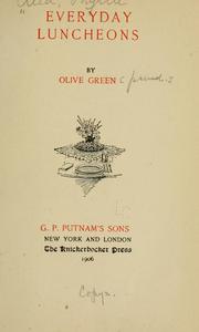 Cover of: Everyday luncheons by Green, Olive