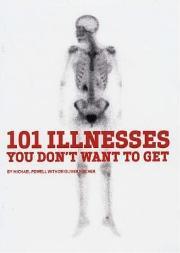 101 illnesses you don't want to get