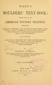 Cover of: West's moulders' text-book: being part II. of American foundry practice ...