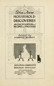 Cover of: The new household discoveries: an encyclopedia of recipes and processes