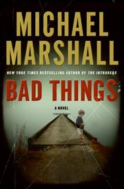 Cover of: Bad things: a novel