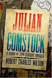 Cover of: Julian Comstock: a story of 22nd-century America