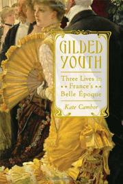 Gilded youth by Kate Cambor