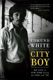 Cover of: City boy by Edmund White