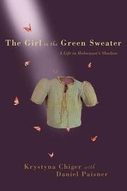 Cover of: The Girl in the Green Sweater by Krystyna Chiger, Daniel Paisner