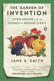 The garden of invention by Jane S. Smith