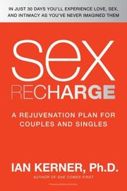 Cover of: Sex Recharge: A Rejuvenation Plan for Couples and Singles