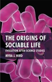 The origins of sociable life : evolution after science studies